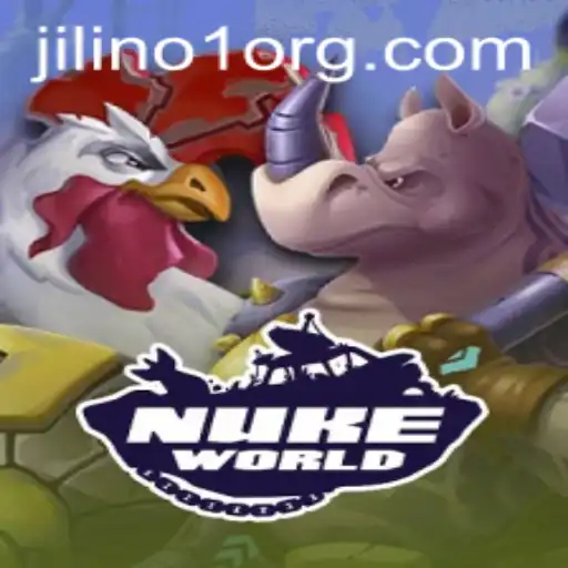 Exploring the Thrilling World of NukeWorld and the Strategy of JILINo1
